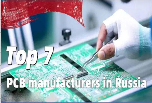 PCB Manufacturers in Russia